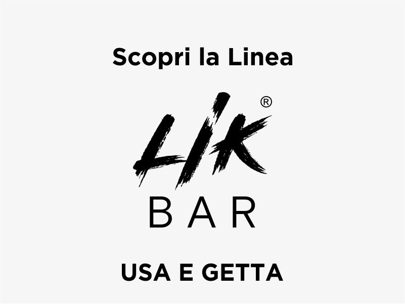 LIK BAR Usa e Getta